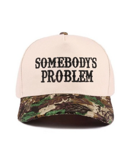 SOMEBODYS PROBLEM TRUCKER HAT- CAMO